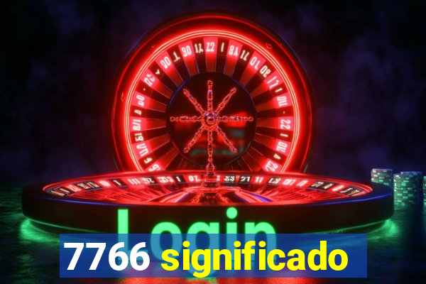 7766 significado